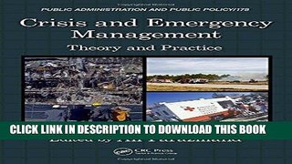 Read Now Crisis and Emergency Management: Theory and Practice, Second Edition (Public