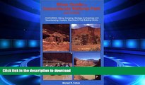 READ THE NEW BOOK River Guide to Canyonlands National Park and Vicinity : Hiking, Camping,