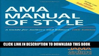 Read Now AMA Manual of Style: A Guide for Authors and Editors  Special Online Bundle Package