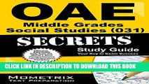 Read Now OAE Middle Grades Social Studies (031) Secrets Study Guide: OAE Test Review for the Ohio
