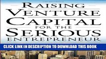 [New] Ebook Raising Venture Capital for the Serious Entrepreneur Free Online