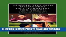Read Now Disabilities and Disorders in Literature for Youth: A Selective Annotated Bibliography
