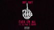 RiFF RAFF “Fuck Em All“ Feat. Quavo & DJ Paul (WSHH Exclusive - Official Audio)