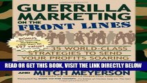 [New] Ebook Guerrilla Marketing on the Front Lines: 35 World-Class Strategies to Send Your Profits