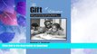 READ BOOK  The Gift of Education: How a Tuition Guarantee Program Changed the Lives of Inner-city