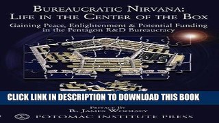 [Free Read] Bureaucratic Nirvana: Life in the Center of the Box Free Online