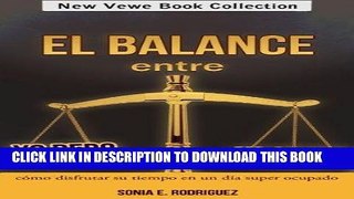 [Free Read] El balance entre Yo debo - Yo quiero: CÃ³mo disfrutar su tiempo en un dÃ­a super