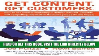 [New] Ebook Get Content. Get Customers. How to use content marketing to deliver relevant,