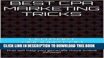 [PDF] BEST CPA MARKETING TRICKS: CPA   Affiliate Marketing Tips   Tricks that will help you