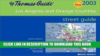 Read Now Los Angeles/Orange Counties (Thomas Guide Los Angeles/Orange Counties Street Guide