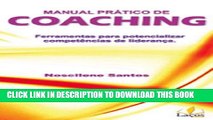 [Free Read] Manual PrÃ¡tico de Coaching - Ferramentas para potencializar competÃªncias de