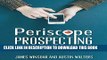 Best Seller Periscope Prospecting Plan: How to generate leads and get Periscope followers for