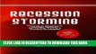 Best Seller Recession Storming: Thriving in Downturns through Superior Marketing, Pricing and