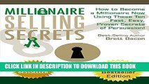 Best Seller Millionaire Selling Secrets:  How to Become a Millionaire Now Using These Ten Fast,