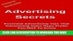 Ebook Advertising Secrets: Essential Advertising Tips That Advertising Sales Reps Prefer You NOT