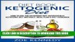 Best Seller Diet Book: Ketogenic Diet: How to Use the Ketogenic Diet Successfully - Ketogenic Diet