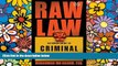 Must Have  Raw Law: An Urban Guide to Criminal Justice  Premium PDF Online Audiobook