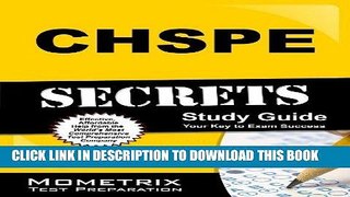 Read Now CHSPE Secrets Study Guide: CHSPE Test Review for the California High School Proficiency