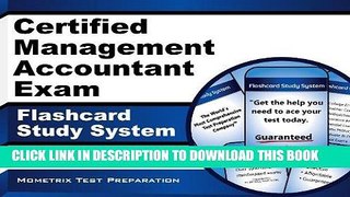 Read Now Certified Management Accountant Exam Flashcard Study System: CMA Test Practice