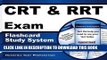 Read Now CRT   RRT Exam Flashcard Study System: CRT   RRT Test Practice Questions   Review for the