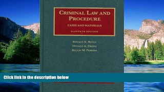 Must Have  Criminal Law and Procedure, 11th (University Casebook Series)  READ Ebook Online