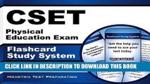 Read Now CSET Physical Education Exam Flashcard Study System: CSET Test Practice Questions