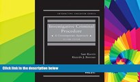 READ FULL  Investigative Criminal Procedure: A Contemporary Approach, 2d (Interactive Casebook