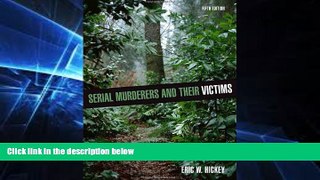 Full [PDF]  Serial Murderers and their Victims  READ Ebook Full Ebook
