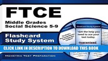 Read Now FTCE Middle Grades Social Science 5-9 Flashcard Study System: FTCE Test Practice