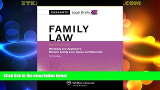 Big Deals  Casenote Legal Briefs: Family Law, Keyed to Weisberg   Appleton, Fifth Edition  Full