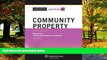 Big Deals  Casenote Legal Briefs: Community Property, Keyed to Blumberg s 6th Edition  Full Ebooks