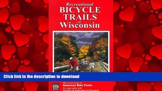 FAVORIT BOOK Recreational Bicycle Trails of Wisconsin (Illustrated Bicycle Trails Book Series)