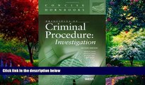 Big Deals  Principles of Criminal Procedure: Investigation (Concise Hornbook Series)  Best Seller