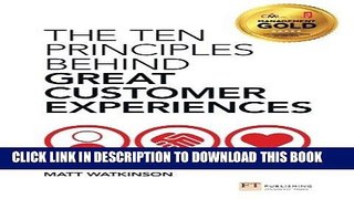 [PDF] The Ten Principles Behind Great Customer Experiences (Financial Times Series) Popular Online