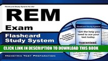 Read Now Flashcard Study System for the REM Exam: REM Test Practice Questions   Review for the
