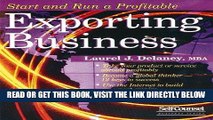 [New] Ebook Start and Run a Profitable Exporting Business (Self-Counsel Business Series) Free Online