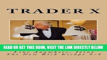[New] Ebook The Forex Millionaire : Escape The Brokers Traps Bust Through The Forex Slaughter Rake
