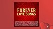Various Artists - Forever Love Songs ( Official Album Preview )
