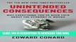 [Ebook] Unintended Consequences: Why Everything You ve Been Told About the Economy Is Wrong
