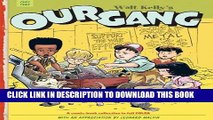 Read Now Our Gang: 1942-1943 (Vol. 1)  (Walt Kelly s Our Gang) (v. 1) Download Book