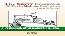 [New] Ebook Savvy Presenter: 100 Tips for Mastering Presentations Free Online