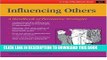 [New] Ebook Influencing Others: A Handbook of Persuasive Strategies (Crisp Fifty-Minute Series)