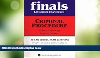 Big Deals  Criminal Procedure (Finals -- Law School Exam Series)  Full Read Most Wanted