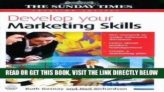 [New] Ebook Develop Your Marketing Skills (Creating Success) Free Read