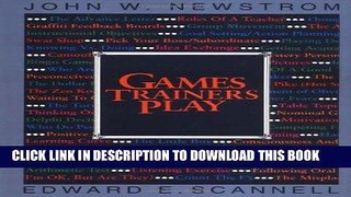 [New] PDF Games Trainers Play (McGraw-Hill Training Series) Free Online
