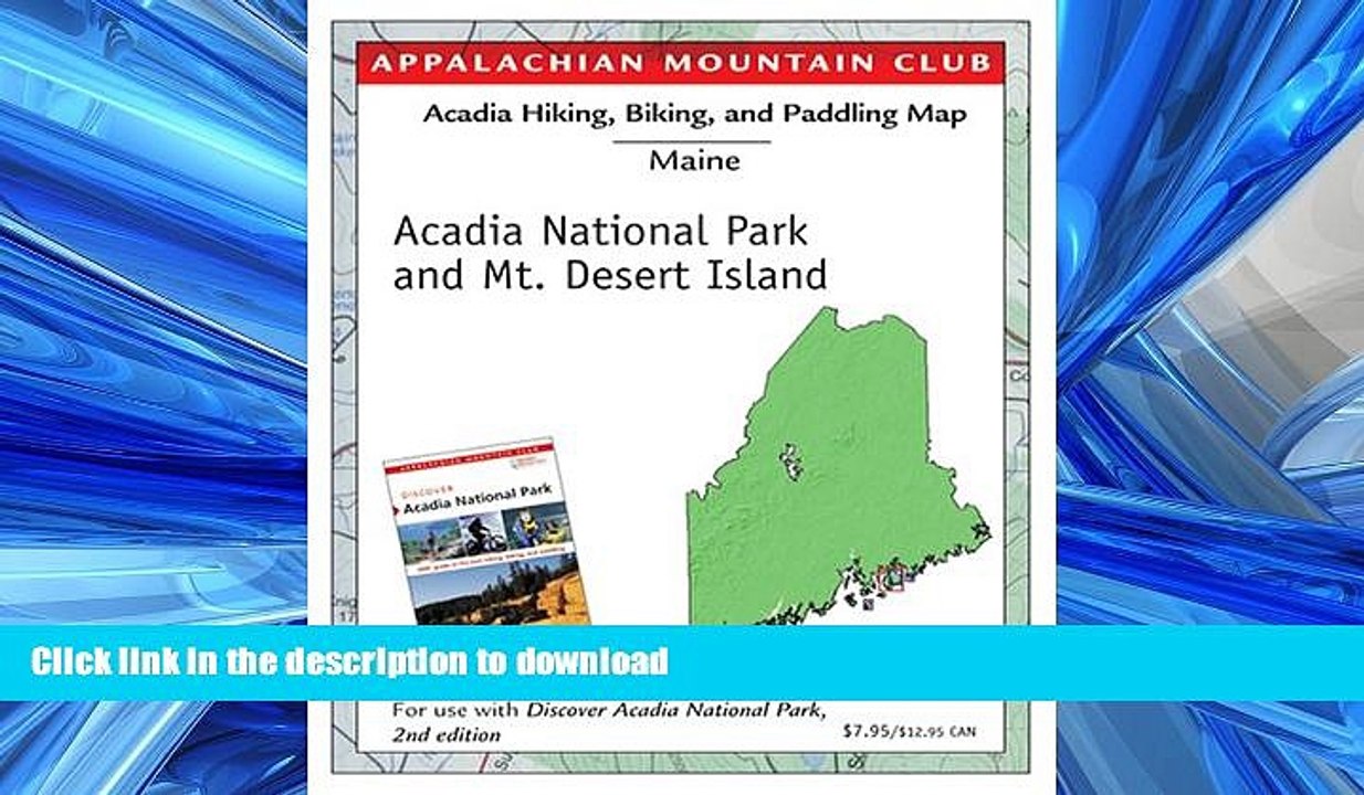 FAVORIT BOOK Hiking and Biking Map of Acadia National Park   Mt. Desert Island: Discover Acadia