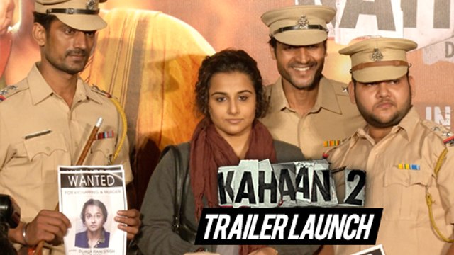 Kahaani 2 Durga Rani Singh Official Trailer Launch | Vidya Balan, Arjun Rampal - FULL EVENT UNCUT