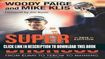 [BOOK] PDF Super Broncos: From Elway to Tebow to Manning New BEST SELLER