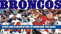 [DOWNLOAD] PDF Denver Broncos 1979: A Game-by-Game Guide Collection BEST SELLER