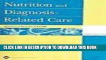 Read Now Nutrition and Diagnosis-Related Care Softbound Text Plus PDA CD- ROM Package: [With